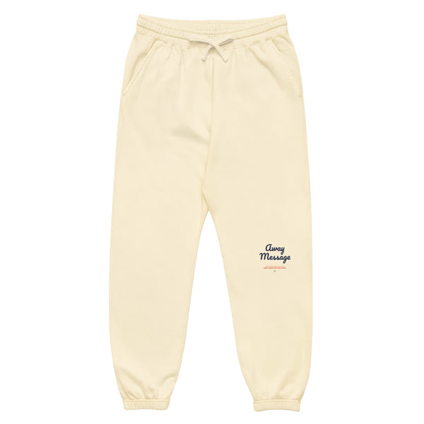 The Away Message Sweatpants
