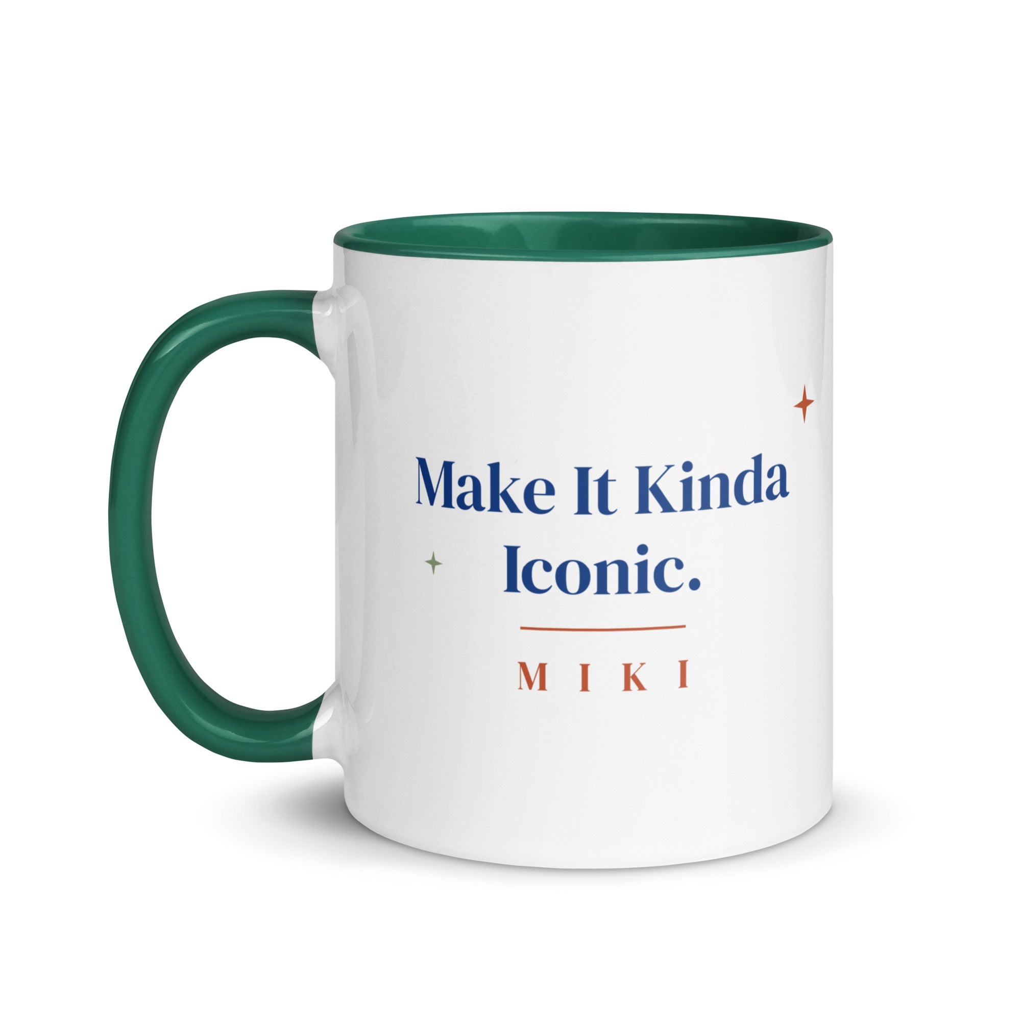 The Make It Kinda Iconic Mug with a dark green inside and handle: Make It Kinda Iconic. in cobalt serif, M I K I in terracotta below