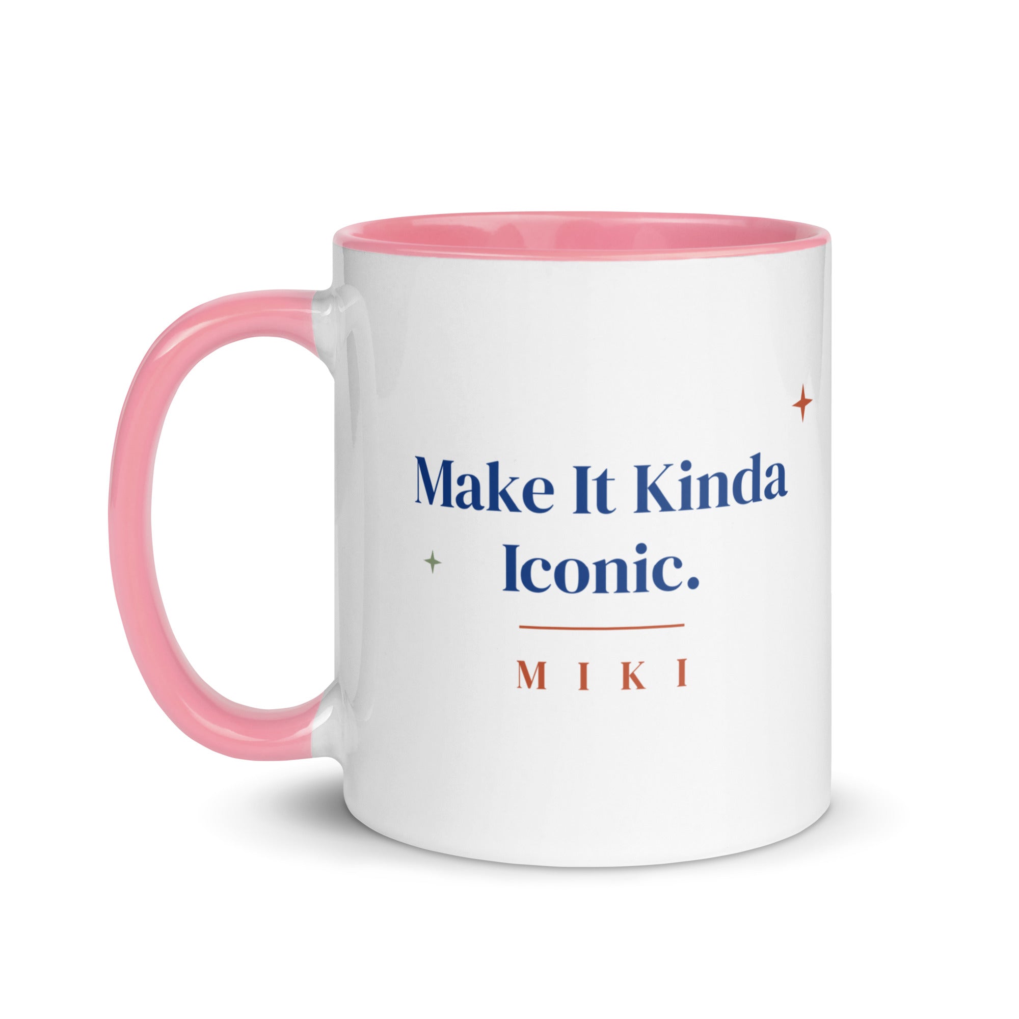 The Make It Kinda Iconic Mug with a pink inside and handle: Make It Kinda Iconic. in cobalt serif, M I K I in terracotta below