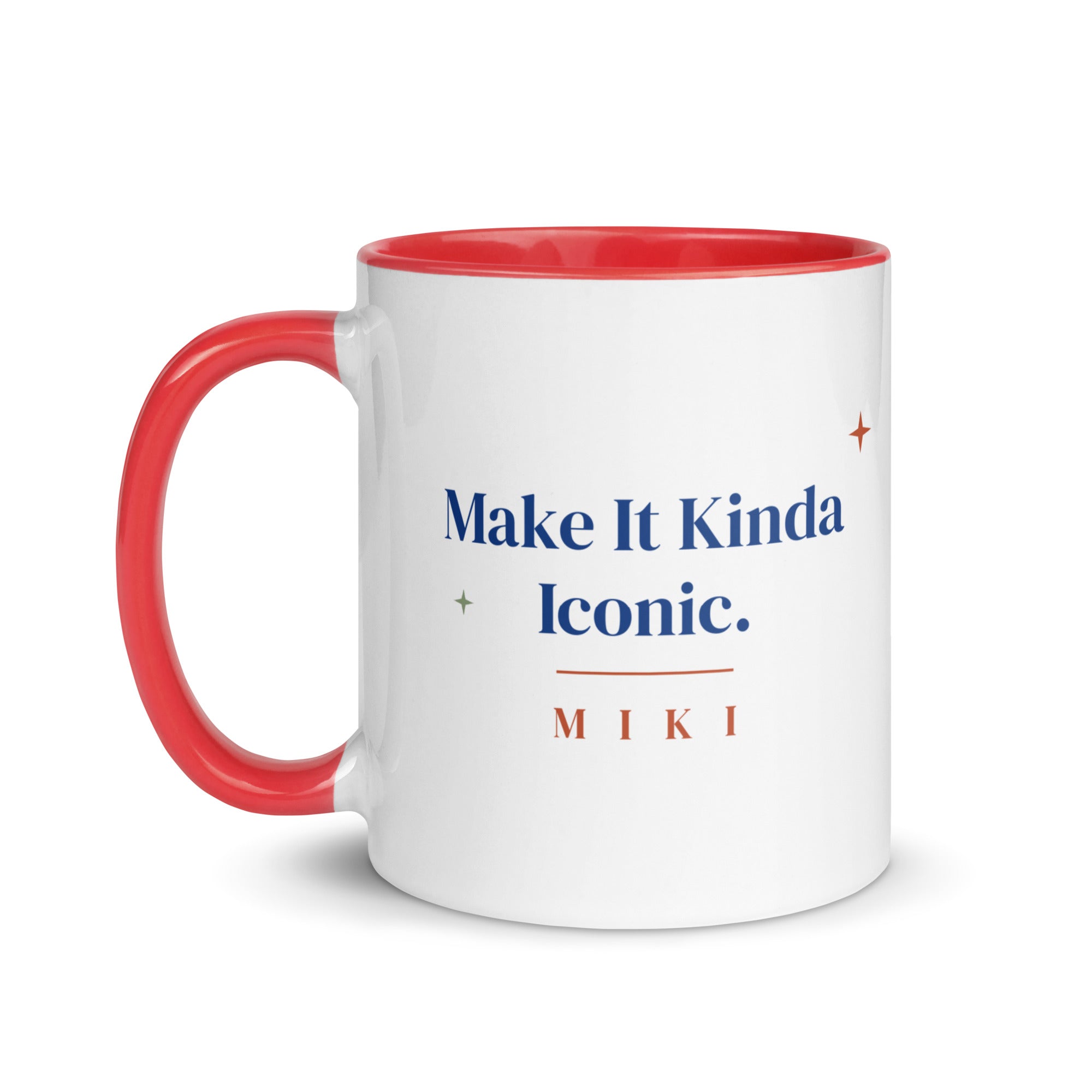The Make It Kinda Iconic Mug with a red inside and handle: Make It Kinda Iconic. in cobalt serif, M I K I in terracotta below