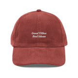 The Good Vibes Bad Ideas Corduroy Cap in Burgundy, front