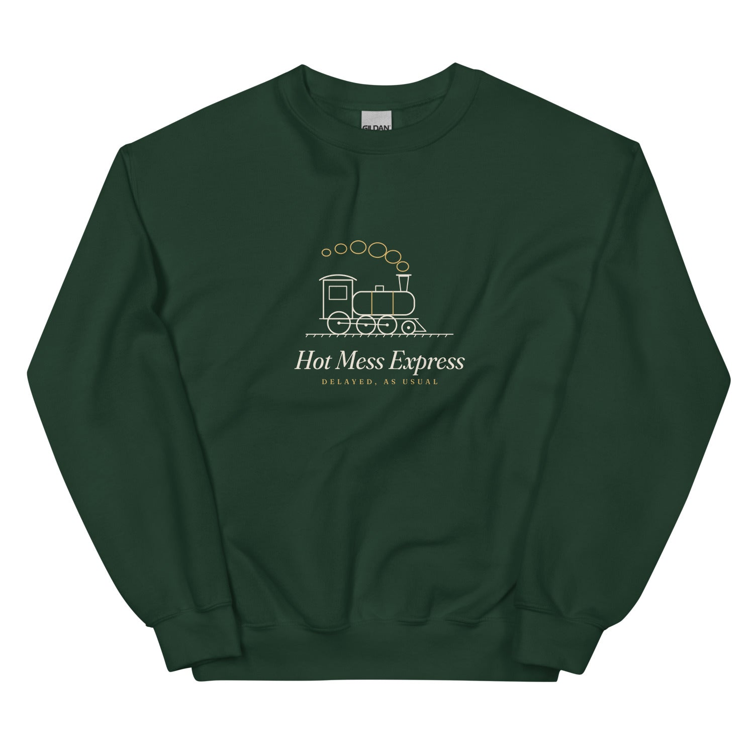 The Hot Mess Express Crewneck - Forest Green