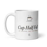 The Cup Half Full Mug in White, product shot