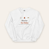 The Here for the Sides Crewneck in White, flat lay front, product shot on cream