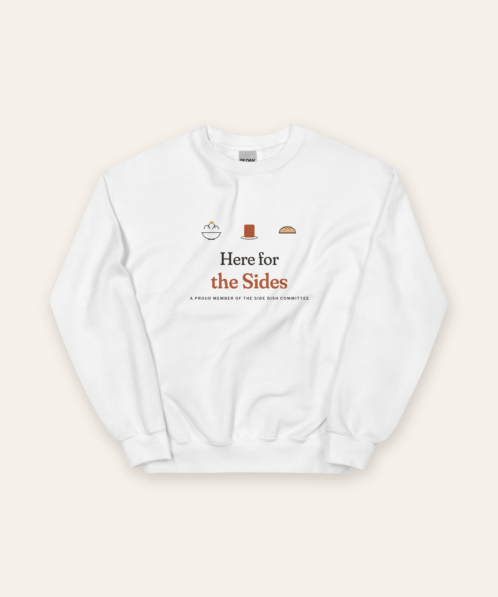 The Here for the Sides Crewneck in White, flat lay front, product shot on cream