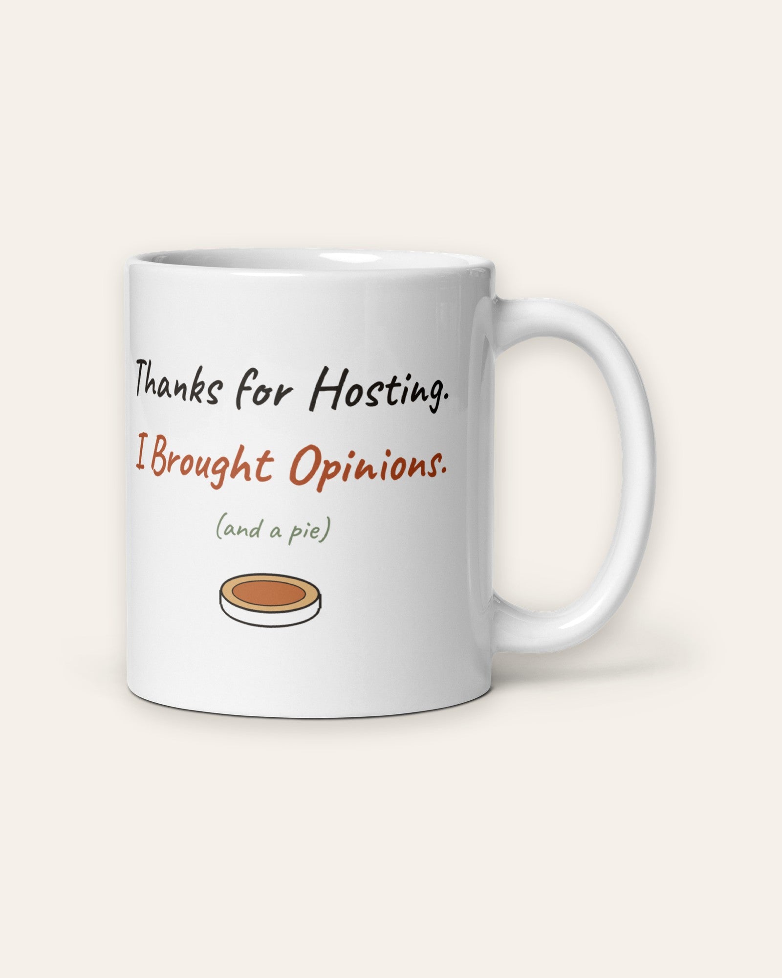 The Thanks for Hosting Mug, 11 oz, front, handle on right, product shot on cream