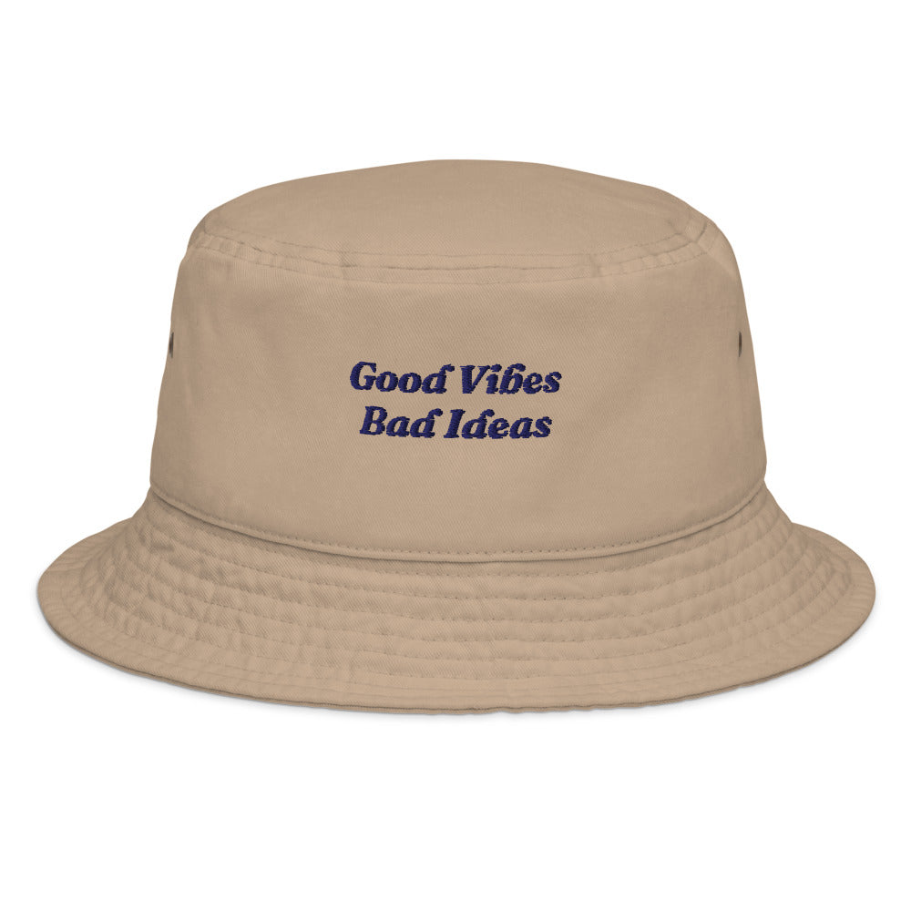The Good Vibes Bad Ideas Bucket Hat in Khaki, front