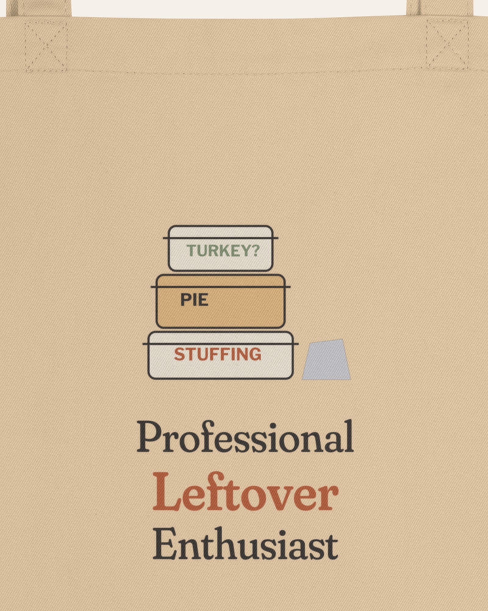 The Professional Leftover Enthusiast Tote, close-up of the print and fabric