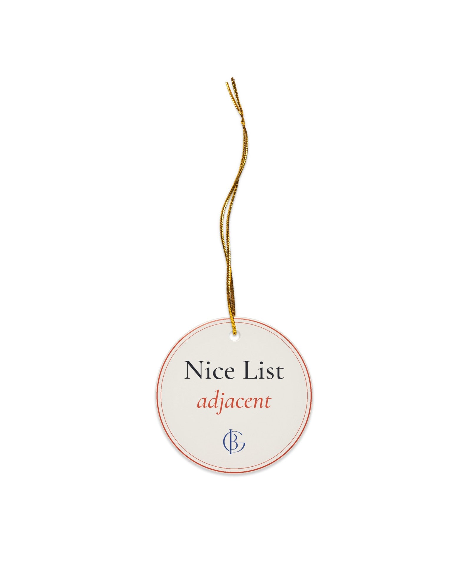 The Nice List Adjacent Ornament with its gold ribbon