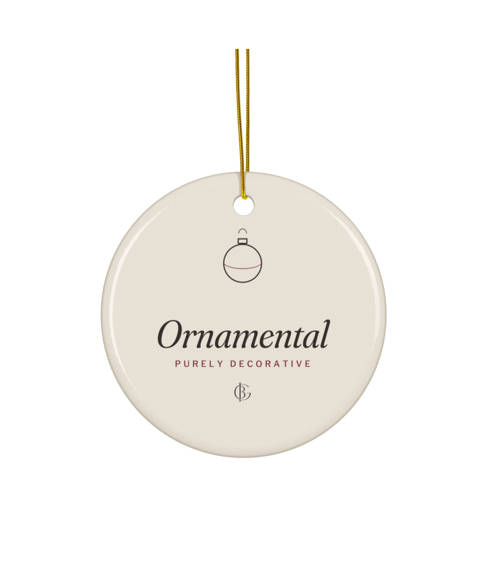 The Purely Ornamental Ornament, product shot