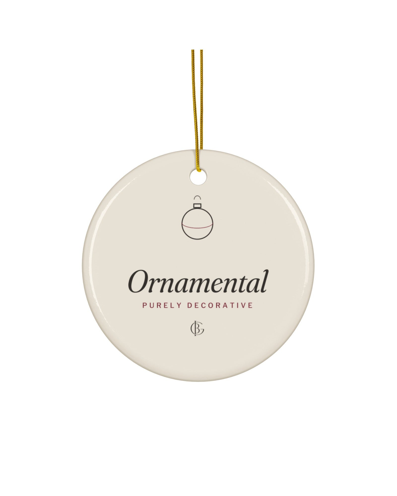 The Purely Ornamental Ornament, product shot