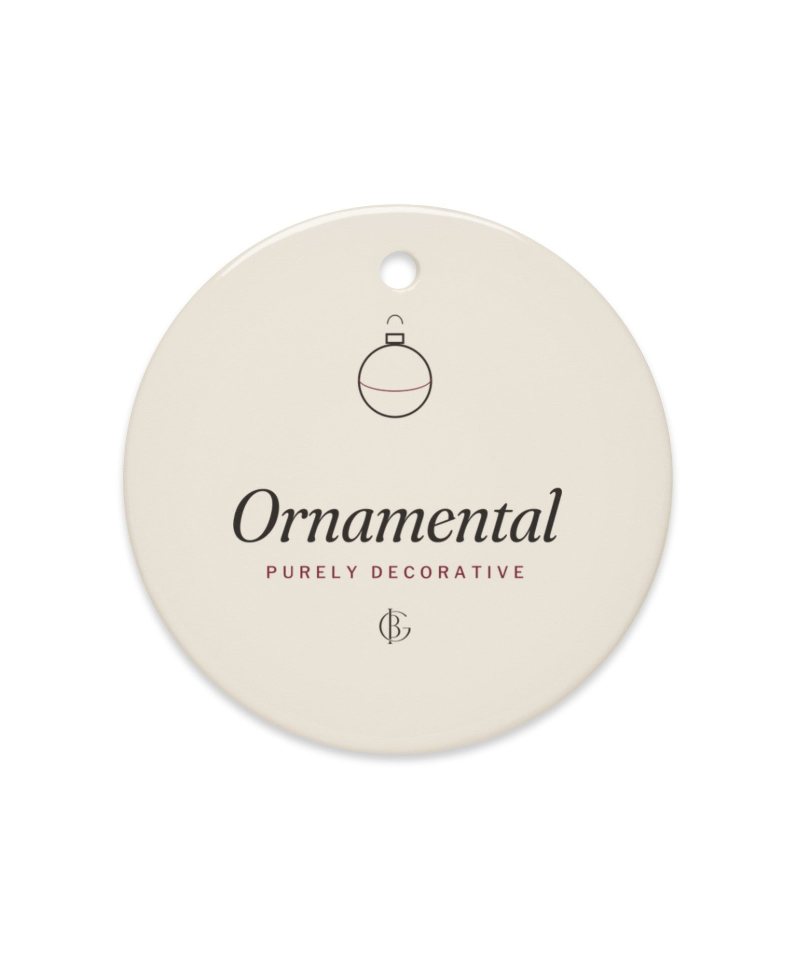 The Purely Ornamental Ornament, product shot from another angle