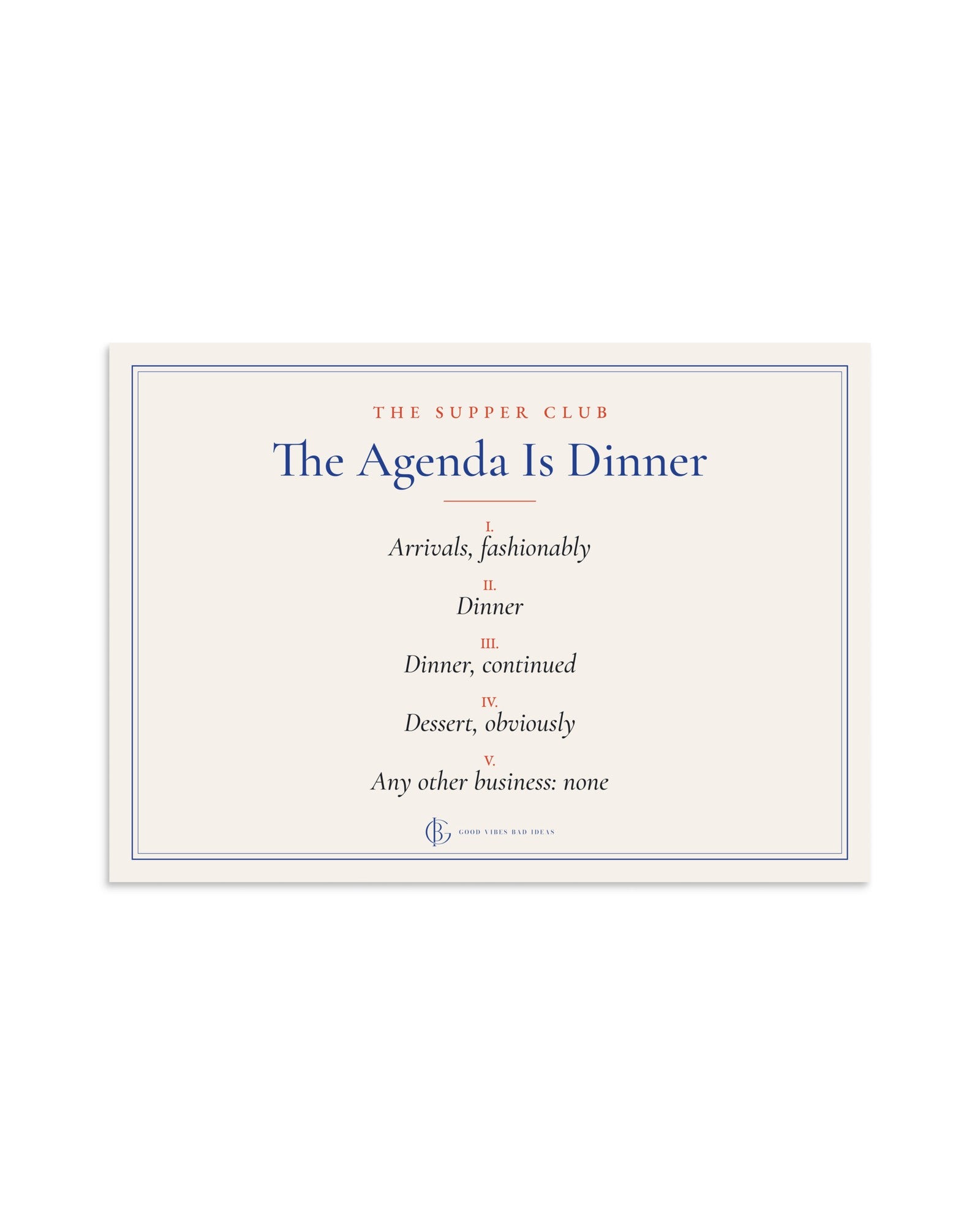 The Agenda Is Dinner Print, A3, product shot